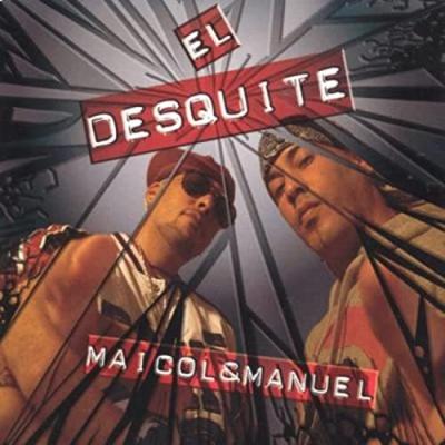 El Desquite by Maicol & Manuel